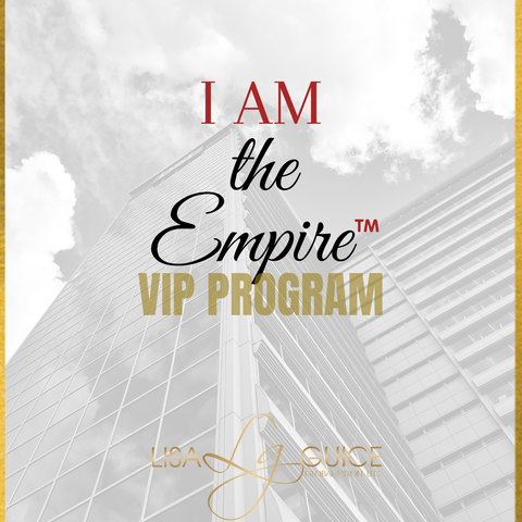 I AM the EMPIRE VIP PROGRAM (3MO)