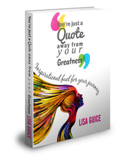 &quot;You&#39;re just a Quote away from your Greatness&quot; (Book Only)