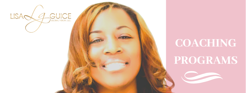 Lisa Guice's Coaching Programs